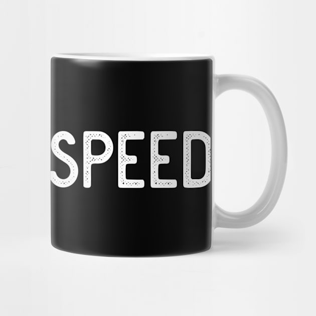 World Speed by ShirtyLife